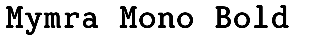 Mymra Mono Bold